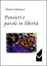 Pensieri e parole in libertà