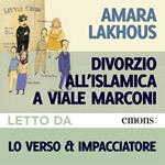 Divorzio all'islamica a Viale Marconi