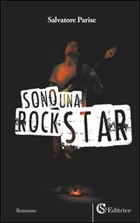 Sono una rockstar - Salvatore Parise - copertina