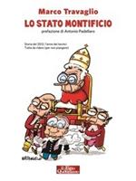 Lo stato Montificio. Storia del 2012, l'anno dei tecnici. Tutta da ridere (per non piangere)