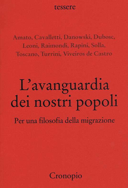 L' avanguardia dei nostri popoli. Per una filosofia della migrazione - copertina