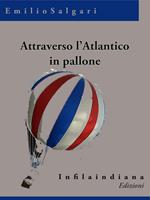 Attraverso l'Atlantico in pallone