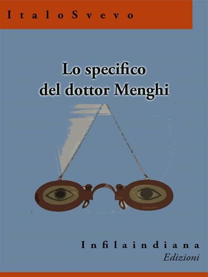 Lo specifico del dottor Menghi - Italo Svevo - ebook