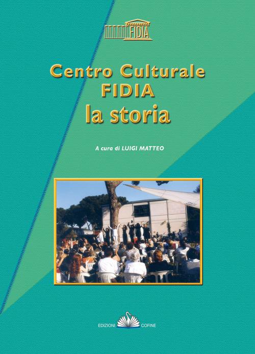 Centro culturale Fidia, la storia - copertina