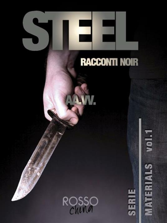 Steel. Ediz. italiana - V.V.A.A. - ebook