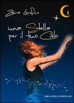 Una stella per il tuo cielo