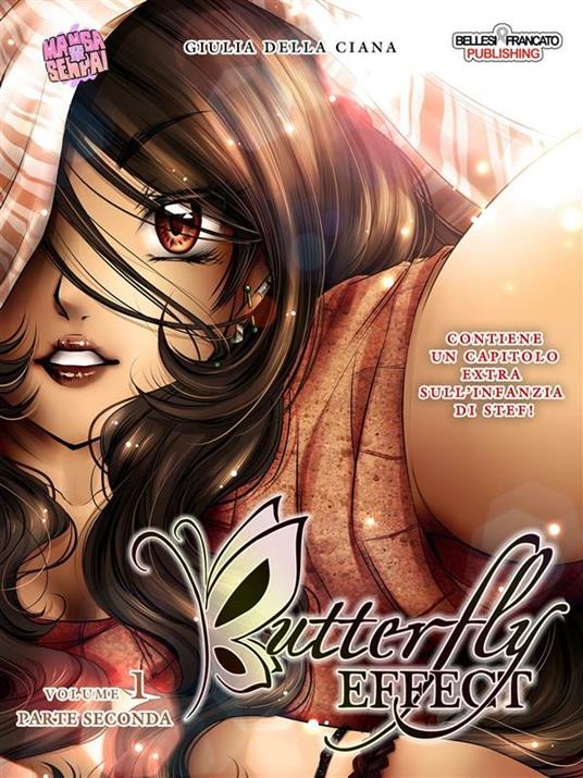 Butterfly effect. Vol. 3 - Giulia Della Ciana - ebook