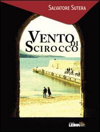 Vento di scirocco - Salvatore Sutera - copertina