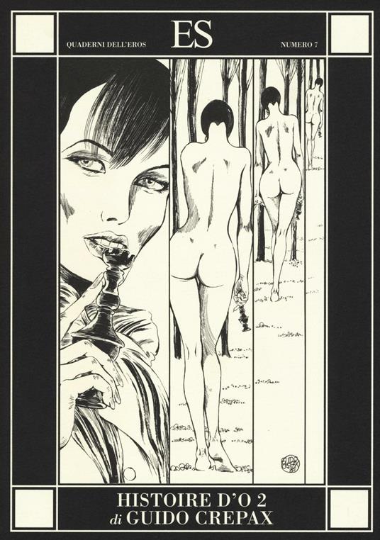 L'histoire d'O. Vol. 2 - Guido Crepax - 5