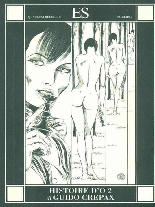 L'histoire d'O. Vol. 2 - Guido Crepax - 3