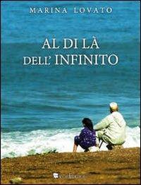 Al di là dell'infinito - Marina Lovato - copertina