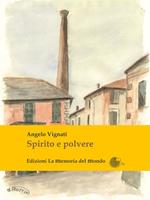 Spirito e polvere