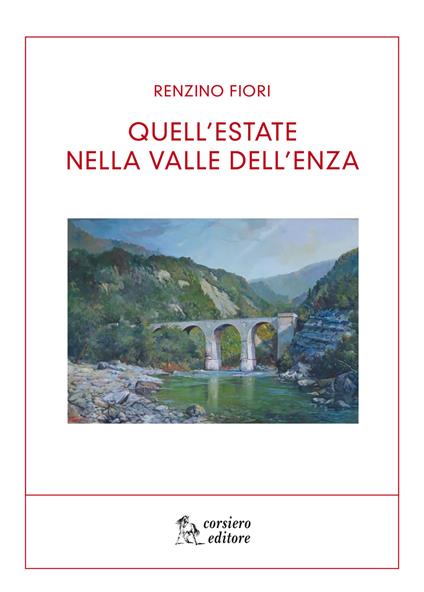 Quell'estate nella Val d'Enza - Renzino Fiori - copertina