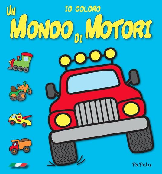 Io coloro un mondo di motori - Eugenia Dolzhenkova,Luca Grigolato - copertina