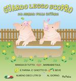 Gli animali della fattoria. Guardo leggo scopro