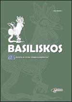 Basiliskos. Rivista di studi storico-umanistici. Vol. 1