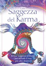 Carte Saggezza del karma. Antica saggezza indiana per attuare il tuo più alto destino. Con libro guida