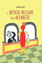 L'ufficio reclami dell'alfabeto