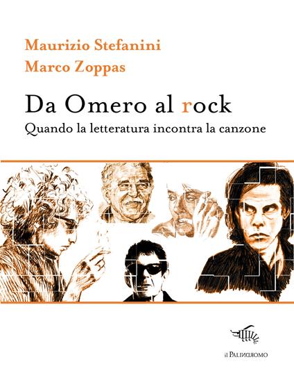 Da Omero al rock. Quando la letteratura incontra la canzone - Maurizio Stefanini,Marco Zoppas - copertina