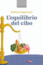 L' equilibrio del cibo