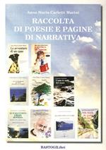 Raccolta di poesie e pagine di narrativa