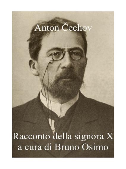 Racconto della signora X - Anton Cechov - copertina