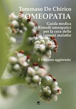 Omeopatia. Guida medica ai rimedi omeopatici