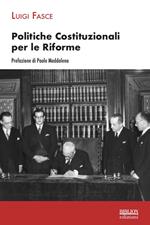 Politiche costituzionali per le riforme