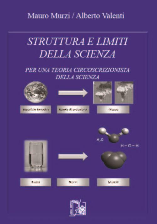 Struttura e limiti della scienza. Per una teoria circoscrizionista della scienza - copertina