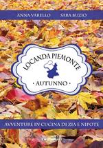 Locanda Piemonte. Autunno