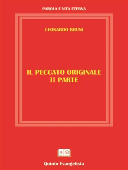 Il peccato originale. Vol. 2 - Leonardo Bruni - ebook