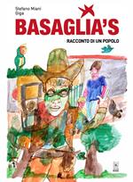 Basaglia's. Racconto di un popolo