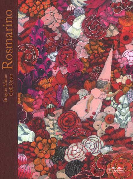 Rosmarino. Ediz. illustrata - Brigitte Minne,Carll Cneut - copertina