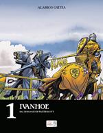 Ivanhoe. Ediz. speciale