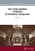 Una visita guidata al Museo di anatomia comparata