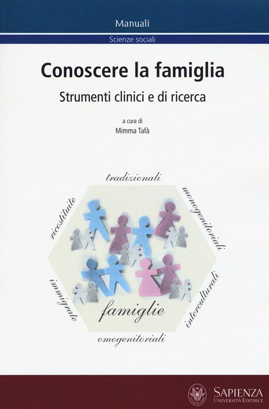 Conoscere la famiglia. Strumenti clinici e di ricerca - copertina