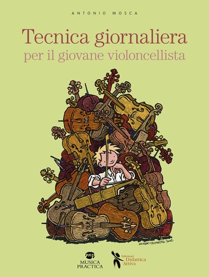 Tecnica giornaliera per il giovane violoncellista - Antonio Mosca - copertina