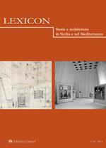 Lexicon. Storie e architettura in Sicilia e nel Mediterraneo. Vol. 19