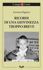 Ricordi di una giovinezza troppo breve