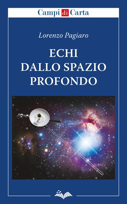 Echi dallo spazio profondo - Lorenzo Pagiaro - copertina