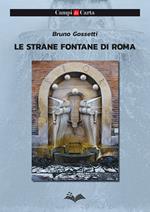 Le strane fontane di Roma