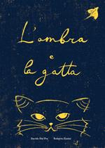 L'ombra e la gatta