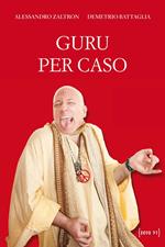 Guru per caso