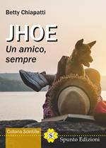 Jhoe. Un amico, sempre