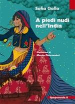 A piedi nudi nell'India