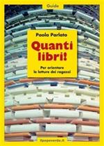 Quanti libri! Per orientare le letture dei ragazzi