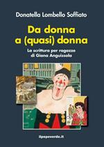 Da donna a (quasi) donna. La scrittura per ragazze di Giana Anguissola