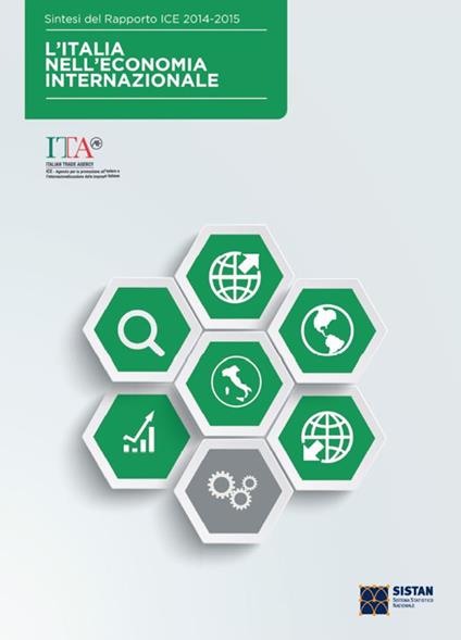 L' Italia nell'economia internazionale. Sintesi del rapporto ICE 2014-2015 - copertina