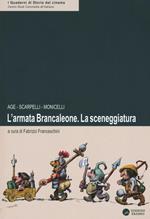 L' armata Brancaleone. La sceneggiatura