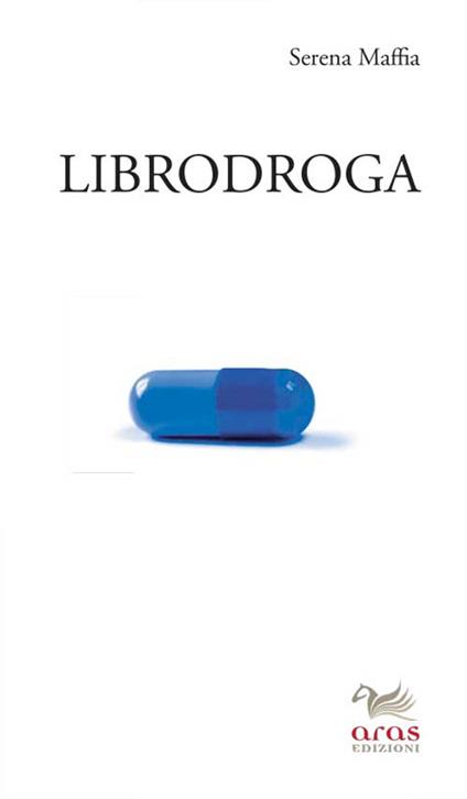 Librodroga - Serena Maffia - copertina